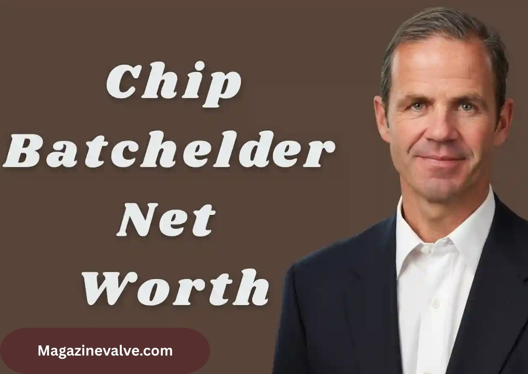 Chip Batchelder Net Worth